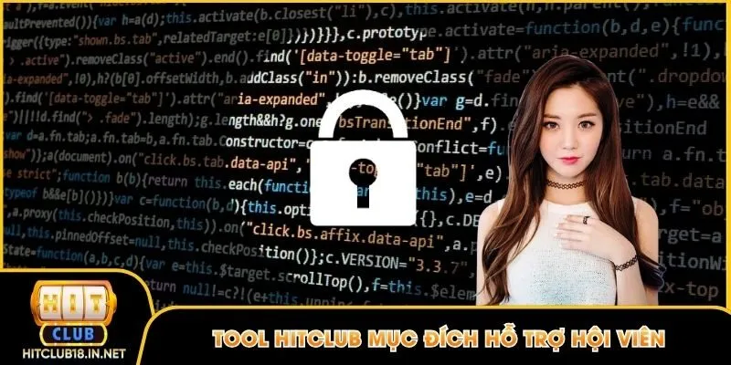 Tool Hitclub được xây dựng với mục đích hỗ trợ hội viên